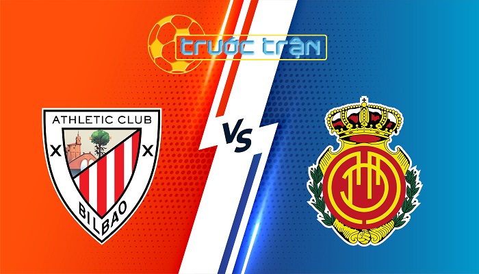 Athletic Bilbao vs Mallorca – Soi kèo hôm nay 00h30 10/03/2025 – VĐQG Tây Ban Nha