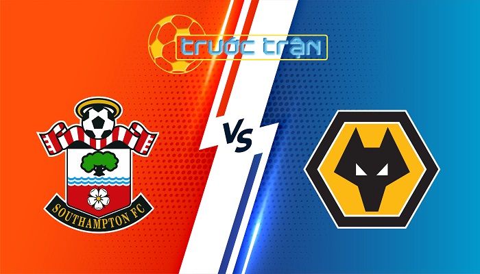 Southampton vs Wolves – Soi kèo hôm nay 22h00 15/03/2025 – Ngoại Hạng Anh